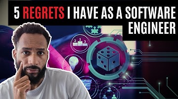 5 Regrets I Have as a Software Engineer