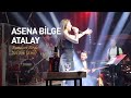 Asena blge atalay  bundan byle yol yok canlkonser