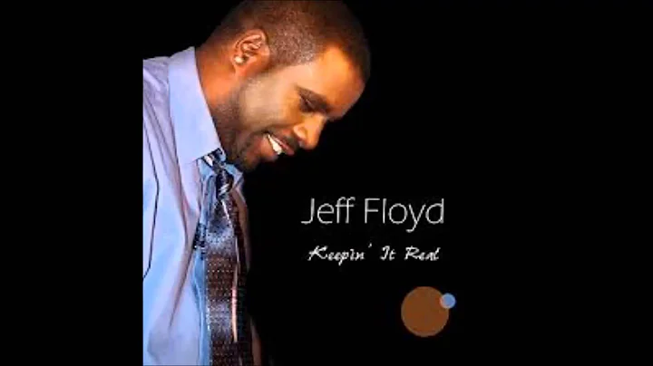 Jeff Floyd- Shake Something Loose