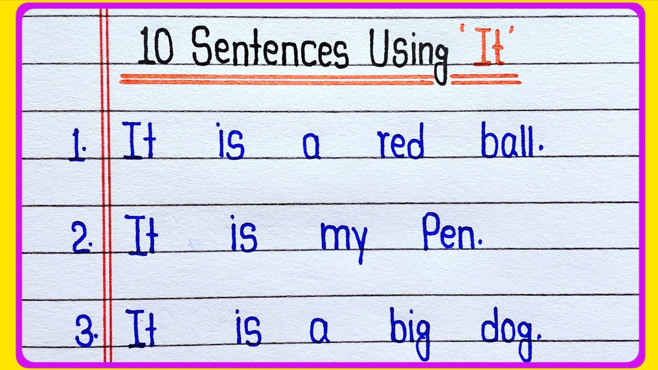 Sentences With It Was 10 Sentences Using It || 10 Sentence With It || Make Sentences Using It ...