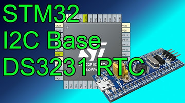 I2C Base with DS3231 RTC 🟣 STM32 Programming with STM32F103C8T6 Blue Pill C++