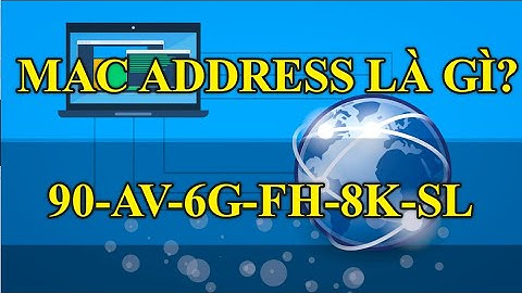 Cách thay đổi mac address