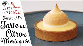 Recette de Tarte aux Citrons Meringuée // Les secrets de Muriel