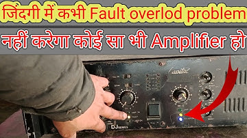 amplifier fault problem amplifier overload protection circuit bar bar fault #amplifierrepair