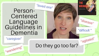 Watch your "person-centered" language!
