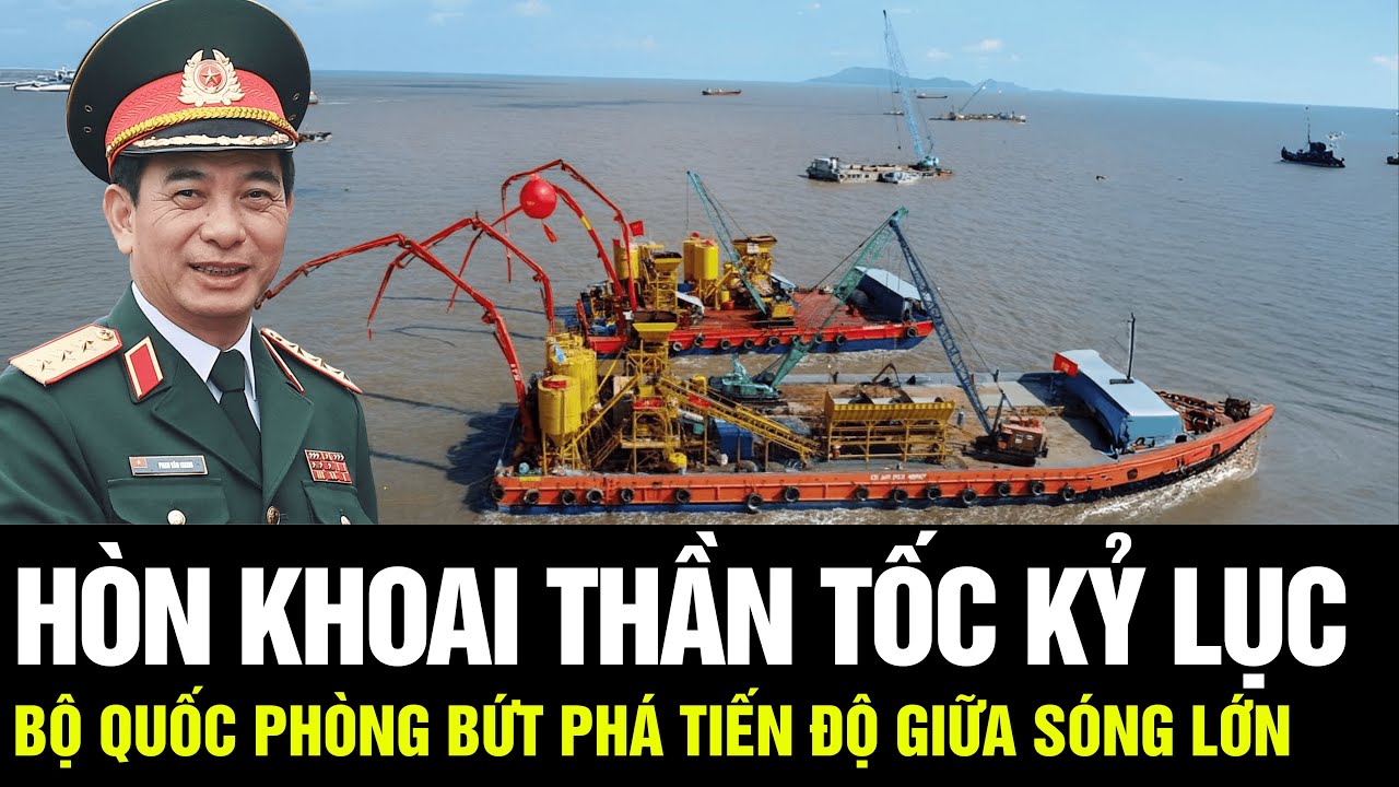 THẦN TỐC KỶ LỤC: Bộ Quốc Phòng Bứt Phá Tiến Độ Siêu Cầu Vượt Biển Hòn Khoai Giữa Sóng Lớn