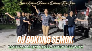 Latihan Karnaval Terbaru DJ Bokong SEMOK Bantengan Gedruk Velocity Bersama Kak Rina ‼️