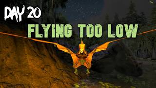 FLYING TOO LOW Ark Survival Evolved Day 20