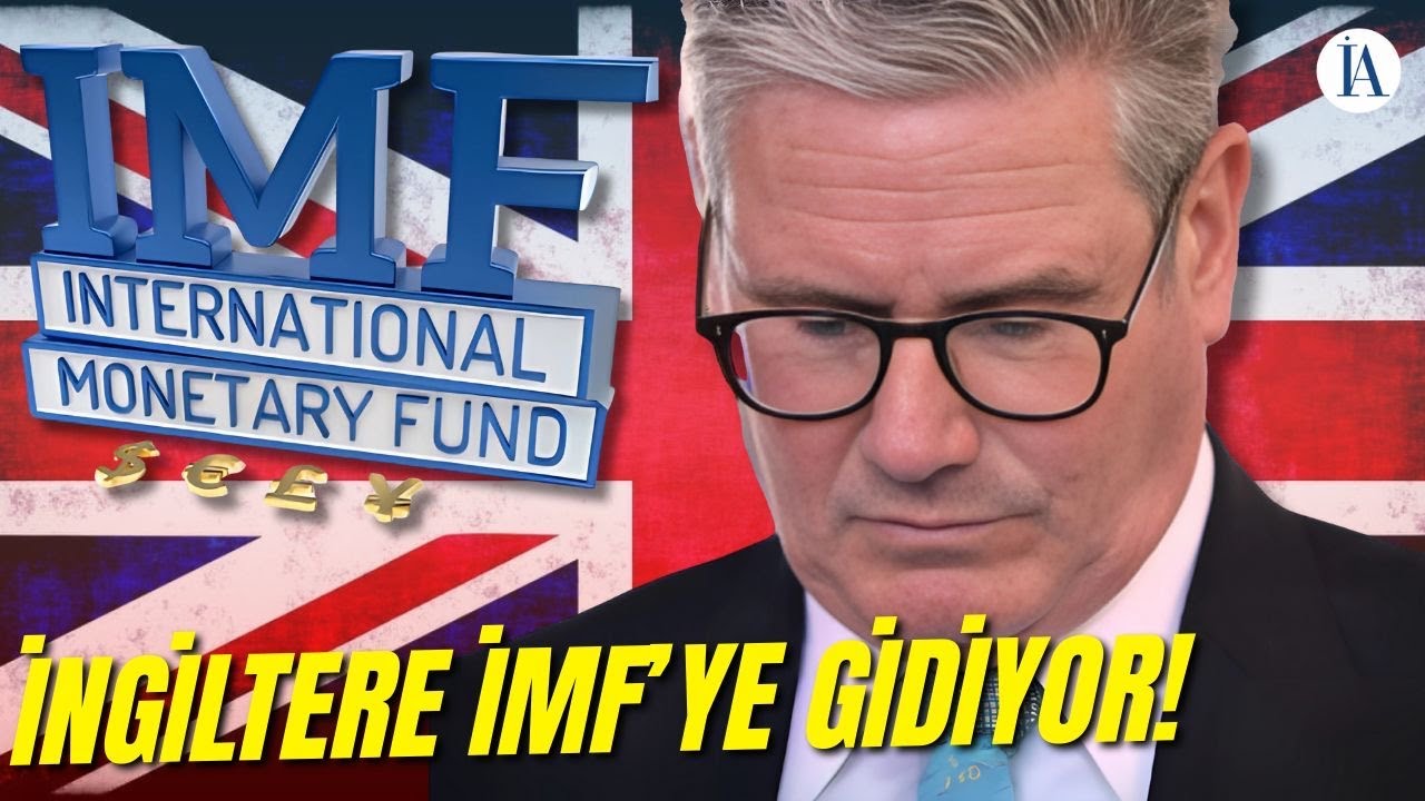 İngiltere Ekonomisi Krizde, İMF'ye gidiyor!