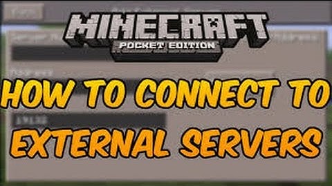 How to join servers in Minecraft pe (0.11.1)