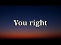 Doja Cat, The Weeknd - You Right (Lyrics)