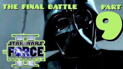 Star Wars The Force Unleashed 2 - Part 9 - The Final Battle
