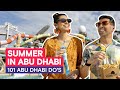 101 Abu Dhabi Do's - One Summer Isn't Enough In Abu Dhabi