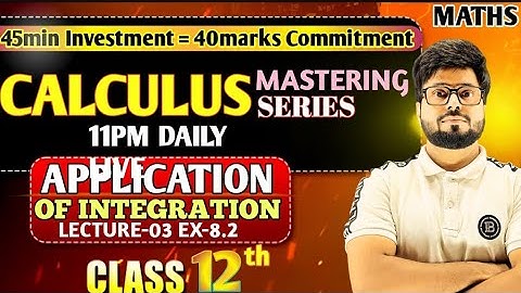 Class 12 Maths | Application of Integral Exercise-8.2 | Area Between Line & Curve | Concept-03