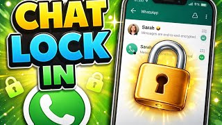 How to Use Chat Lock in WhatsApp 🔒 | Hide Private Chats (2026 New Update) screenshot 3