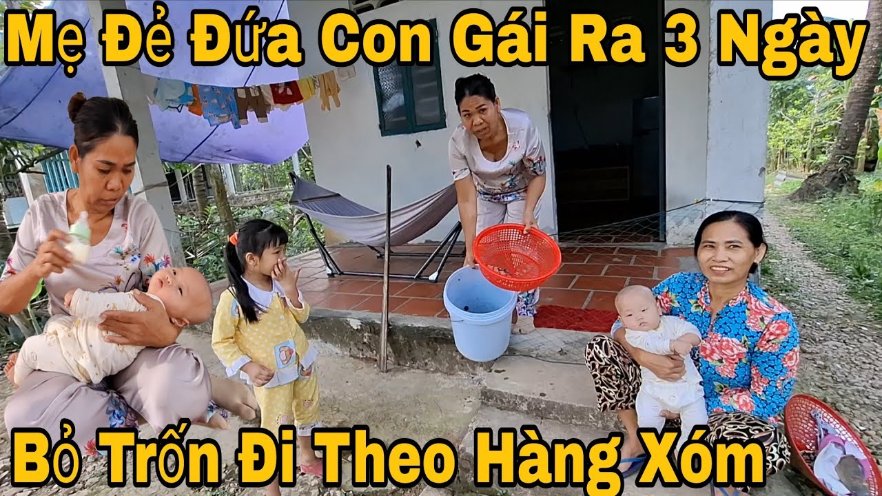 Người Cha Đi Nghỉ Mát Vợ Ở Nhà Bỏ Trốn Đi Theo  Hàng Xóm Bỏ Đứa con Gái 4 Tháng T Bơ Vơ
