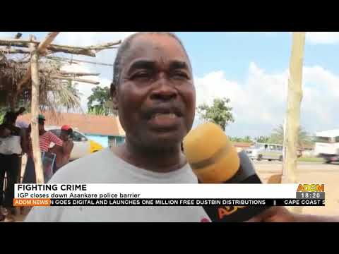 Fighting Crime: IGP closes down Asankare police barrier - Adom TV News (1-12-21)