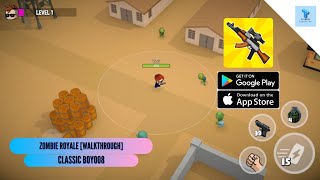 Zombie Royale offline battle royal game andriod/iOS gameplay walkthrough |Classic_boy008 screenshot 4