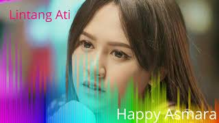 Lintang Ati Happy Asmara