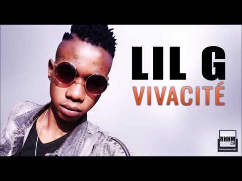 LIL G - VIVACITÉ (2020)