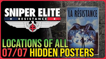 All 7 Propaganda Poster Locations Sniper Elite Resistance – How to Unlock All Challenge Missions
