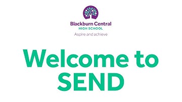 Special Education Needs & Disabilities- Blackburn Central High School Virtual Open Evening 2020