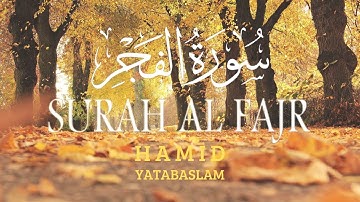 Surah Al Fajr - Powerfuljre - سوره الفجر كاملة