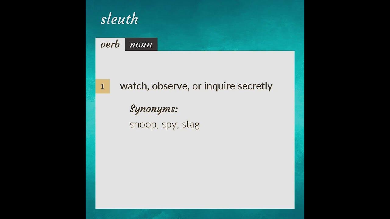 Sleuth meaning of sleuth youtube