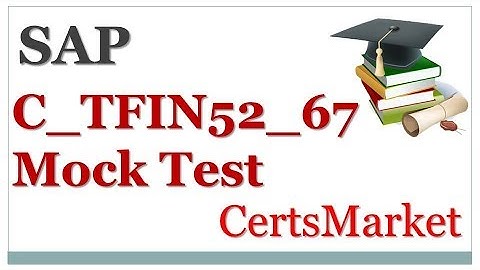 C_TFIN52_67 Mock Test - It