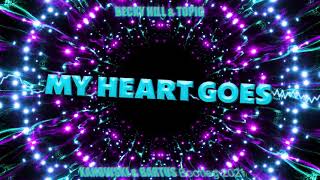 Becky Hill & Topic - My Heart Goes (@xanowski3436 x @BARTUS Bootleg 2021)