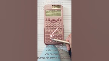 basic matrix calculation on casio