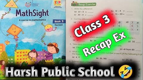 Class 3 Maths|Mathsight Class 3| Maths Class 3|Chapter 3 Addition| Recap Ex |HPS Gurugram| Mathsight