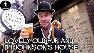 London's Best Old Pub - Dr Johnson, Fleet Street and Ye Olde Cheshire Cheese