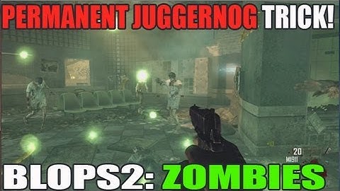 Permanent Juggernog Trick on Die Rise & Transit!