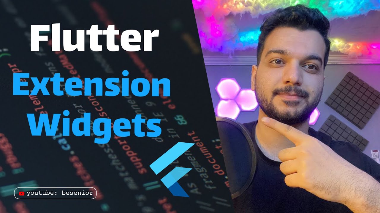 Extension Widget - Flutter With Besenior - YouTube