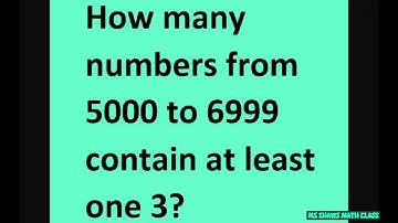 How many numbers from 5000-6999 contain at least one 3. Complement Principle