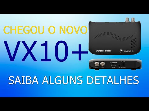 Vivensis lança o novo receptor VX10+. Saiba alguns detalhes desse novo aparelho.