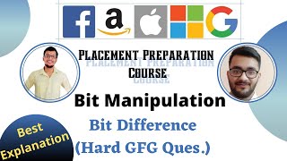 Bit Difference || Bit Manipulation 10 || Placement Preparation Series || Google || GFG Hard ||