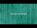 The Only Exception - Paramore [Sub. Español, Ingles].