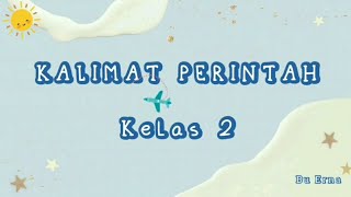 Kalimat Perintah Kelas 2