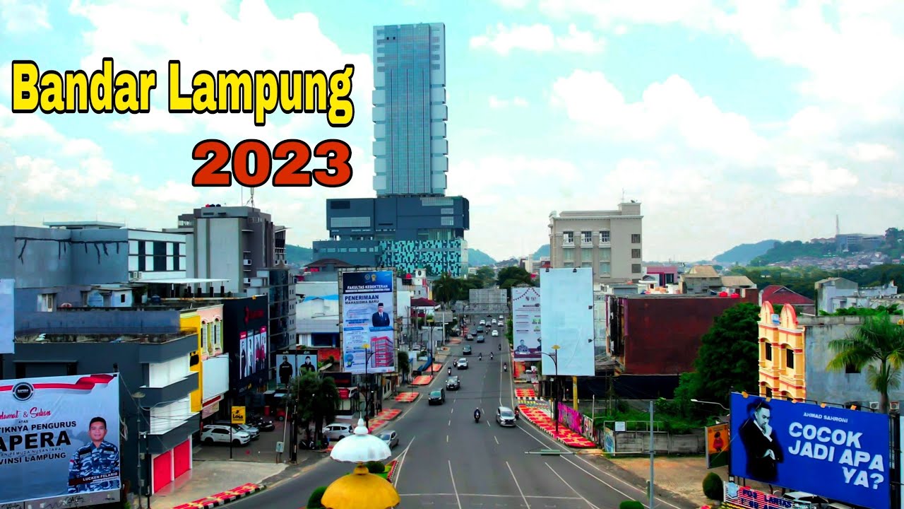 Pesona Kota Bandar Lampung 2023 | Lampung