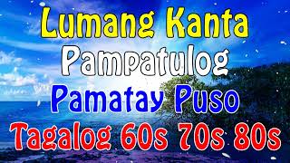 OPM Pure Tagalog Pinoy Old Love Songs 💕 Mga Lumang Tugtugin Sumikat Noong Panahon 60s 70s 80s 💕