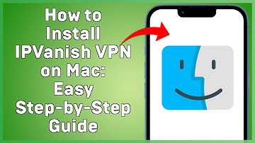Hoe u IPVanish VPN op een Mac installeert: eenvoudige stapsgewijze handleiding