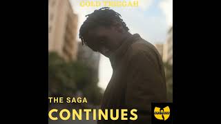 Gold Triggah - THE SAGA CONTINUES (feat. RZA, Masta Killa, Cappadonna &amp; Inspectah Deck)