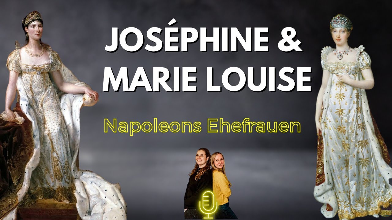 👑 Napoleons Frauen: Joséphine & Marie Louise | Opfer der Politik
