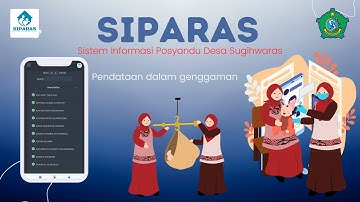 Aplikasi SIPARAS (Sistem Informasi Posyandu Desa Sugihwaras)