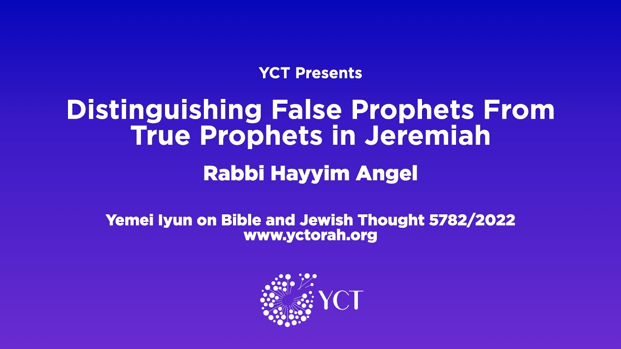 Distinguishing False Prophets From True Prophets in Jeremiah YouTube