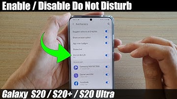 Galaxy S20/S20+: How to Enable / Disable Do Not Disturb