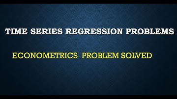 ECONOMETRICS time series regression problems economics isi dse+study material+online lectures