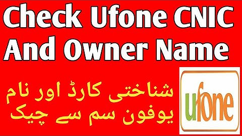 How To Check CNIC On Ufone Sim| Check CNIC Number|Check CNIC Sim|NIC Check